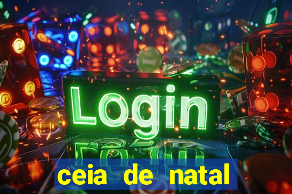 ceia de natal completa pronta